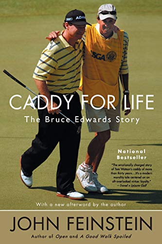 Caddy for Life: The Bruce Edwards Story von Back Bay Books