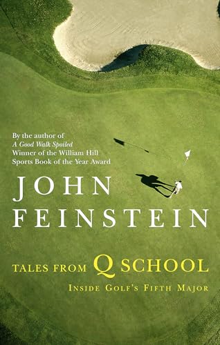 Tales From Q School: Inside Golf's Fifth Major von Sphere