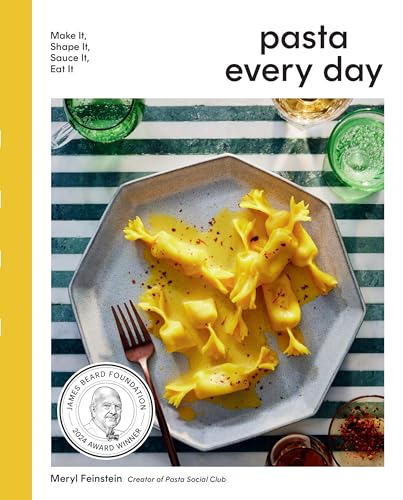 Pasta Every Day: Make It, Shape It, Sauce It, Eat It Pasta Every Day: Make It, Shape It, Sauce It, Eat It von Voracious