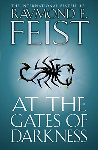 At the Gates of Darkness (The Riftwar Cycle: The Demonwar Saga Book 2)