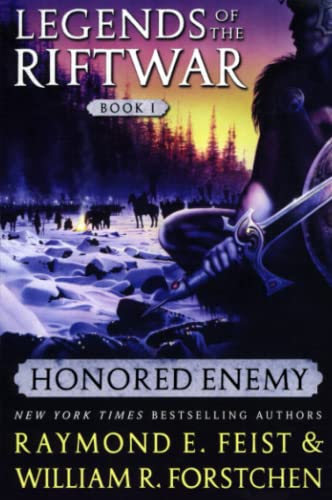 Honored Enemy (Legends of the Riftwar, Book 1) (Legends of the Riftwar, 1, Band 1)
