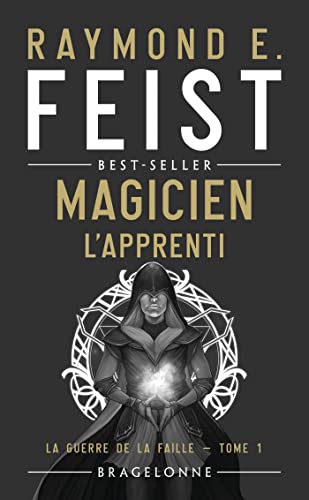 La Guerre de la Faille, T1 : Magicien - L'Apprenti von BRAGELONNE