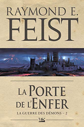 La Guerre des démons, T2 : La Porte de l'Enfer