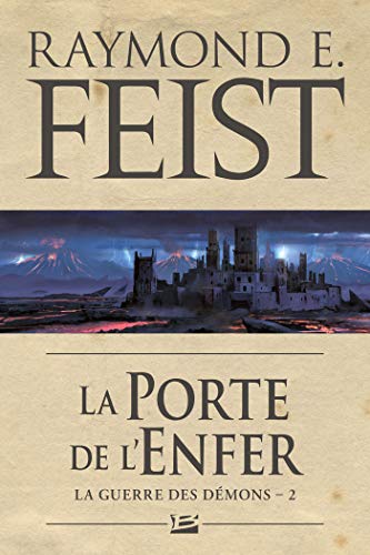 La Guerre des démons, T2 : La Porte de l'Enfer