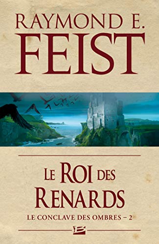 Le Conclave des Ombres, T2 : Le Roi des renards