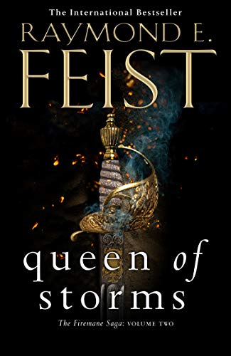 Queen of Storms: Epic sequel to the Sunday Times bestselling KING OF ASHES and must-read fantasy book of 2020! (The Firemane Saga, Band 2)