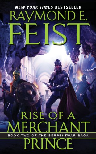Rise of a Merchant Prince: Book Two of the Serpentwar Saga (Serpentwar Saga, 2) von Harper Voyager
