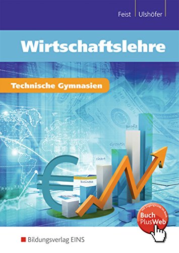 Wirtschaftslehre: Schulbuch von Bildungsverlag EINS