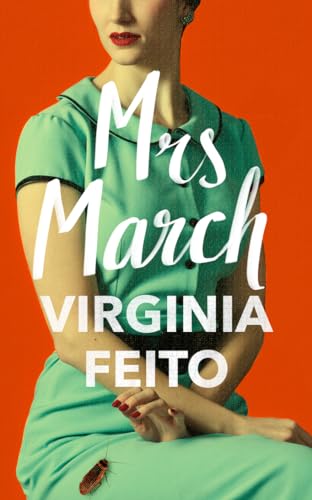 Mrs March: The most compulsive debut gothic thriller of 2021