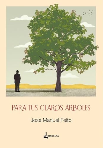 Para tus claros árboles von Impronta