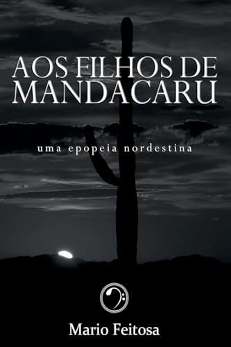 Aos Filhos De Mandacaru von Clube de Autores