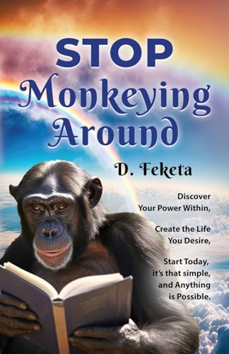 Stop Monkeying Around von Booklocker.com, Inc.
