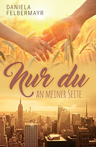 Nur Du an meiner Seite Nur Du an meiner Seite
