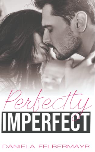 Perfectly Imperfect