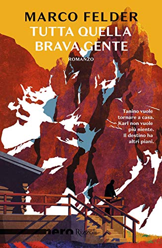 Tutta quella brava gente (Nero Rizzoli) von Rizzoli - RCS Libri