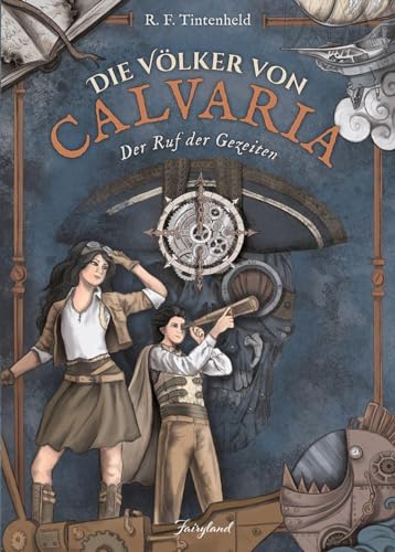 Die Völker von Calvaria: Der Ruf der Gezeiten