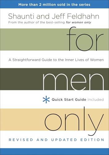 For Men Only, Revised and Updated Edition: A Straightforward Guide to the Inner Lives of Women von Multnomah