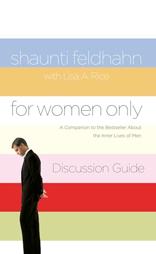 For Women Only Discussion Guide: A Companion to the Bestseller about the Inner Lives of Men von Multnomah