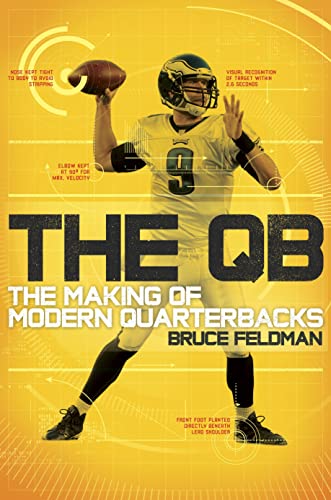 The QB: The Making of Modern Quarterbacks