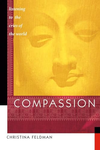 Compassion: Listening to the Cries of the World von Rodmell Press