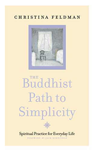 The Buddhist Path to Simplicity: Spiritual Practice in Everyday Life von Thorsons
