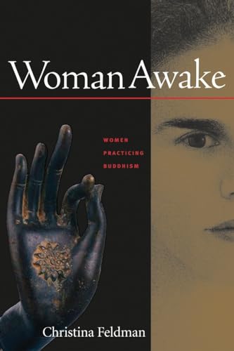 Woman Awake: Women Practicing Buddhism