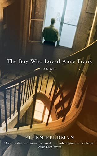 Boy Who Loved Anne Frank: A Novel