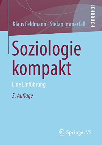 Soziologie kompakt: Eine Einführung von Springer VS
