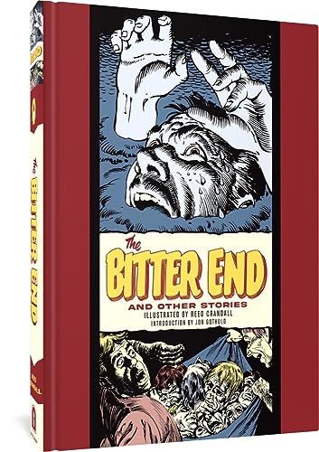 The Bitter End And Other Stories (EC Comics Library) von Fantagraphics Books