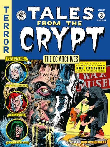 The EC Archives: Tales from the Crypt Volume 3: EC Archives; Issues 29-34