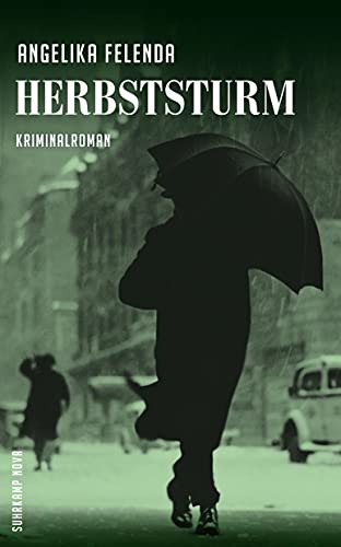 Herbststurm: Reitmeyers dritter Fall. Kriminalroman (Kommissär-Reitmeyer-Serie) von Suhrkamp Verlag AG