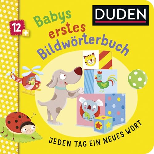Duden 12+: Babys erstes Bildwörterbuch: Jeden Tag ein neues Wort | Pappbilderbuch mit einfachen Reimen ab 12 Monaten Duden 12+: Babys erstes Bildwörterbuch: Jeden Tag ein neues Wort | Pappbilderbuch mit einfachen Reimen ab 12 Monaten