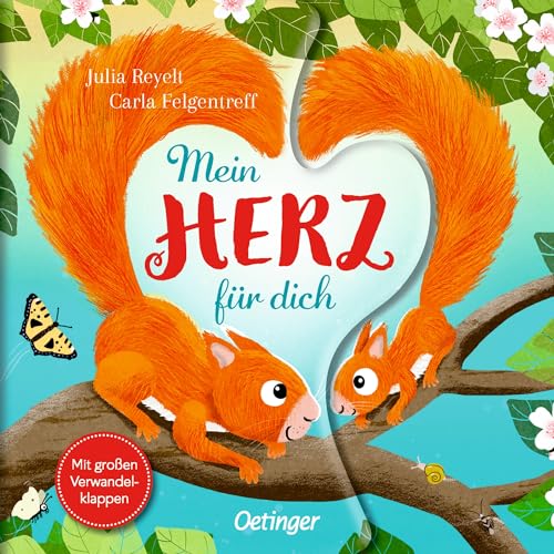 Mein Herz für dich: Ein Liebhaben-Buch für Kinder ab 18 Monaten mit gereimtem Text und großen Klappen, die auf jeder Seite ein Herz entstehen lassen von Oetinger