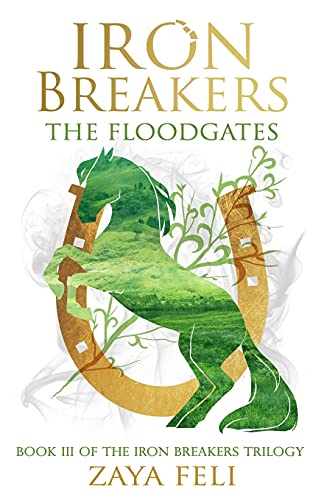 Iron Breakers: The Floodgates: The Floodgates