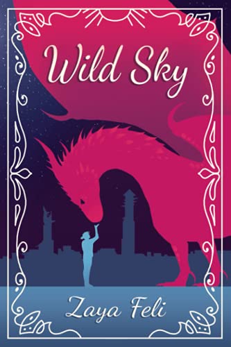 Wild Sky von Independently published