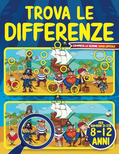 Trova le Differenze per bambini di età 8-12 anni: Libro delle attività per bambini di 8, 9, 10, 11 e 12 anni | Compresa la sezione super difficile Trova le Differenze per bambini di età 8-12 anni: Libro delle attività per bambini di 8, 9, 10, 11 e 12 anni | Compresa la sezione super difficile von Splendid Youth