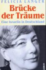 Brücke der Träume: Eine Israelin in Deutschland (Lamuv Taschenbücher) von Lamuv