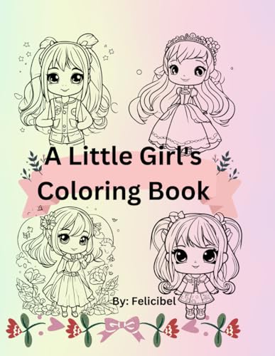 A Little Girls: Coloring Book von Independently published