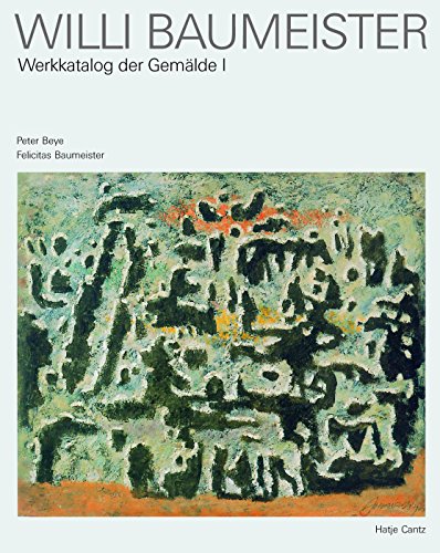 Willi Baumeister, Werkkatalog der Gemälde, 2 Bde.