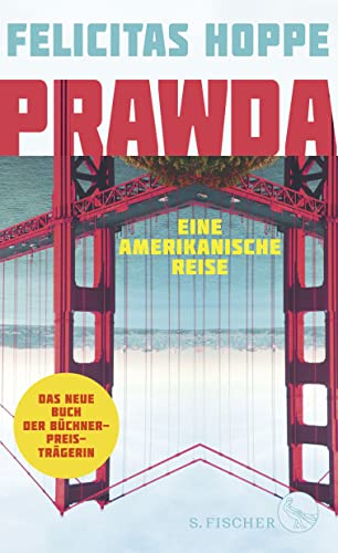 Prawda: Eine amerikanische Reise