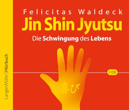 Jin Shin Jyutsu (CD): Die Schwingung des Lebens von Langen/Müller Audio-Books