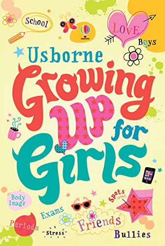 Growing up for Girls von Usborne Publishing Ltd