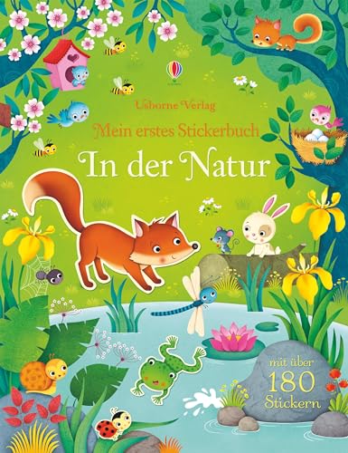 Mein erstes Stickerbuch: In der Natur (Meine ersten Stickerbücher)