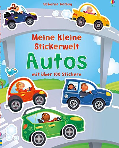 Meine kleine Stickerwelt: Autos von Usborne Publishing