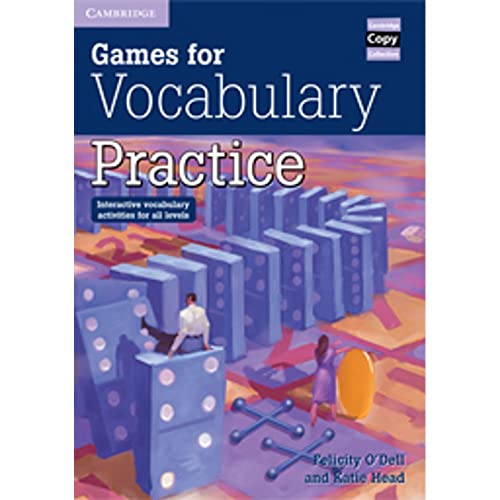 Games for Vocabulary Practice: Interactive Vocabulary Activities for All Levels (Cambridge Copy Collection) von Cambridge University Press