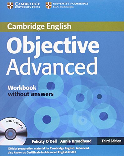 Objective Advanced Workbook without Answers with Audio CD 3rd Edition Objective Advanced Workbook without Answers with Audio CD 3rd Edition von Cambridge University Press