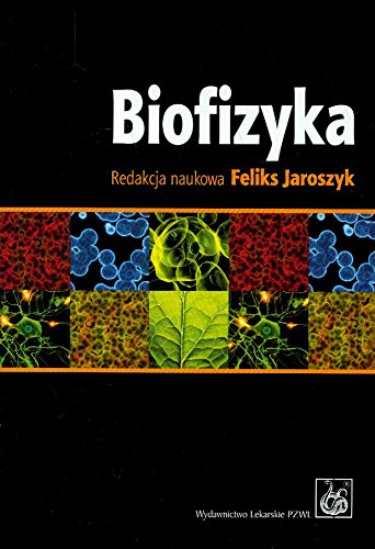 Biofizyka von PZWL