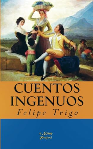 Cuentos Ingenuos von E-Kitap Projesi & Cheapest Books