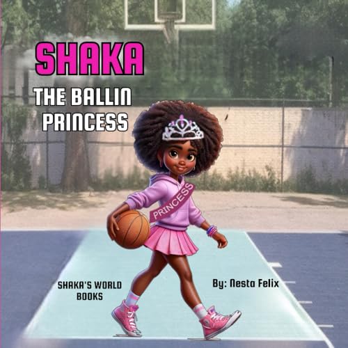 "SHAKA" THE BALLIN PRINCESS (Shaka World Books Series) von isbnagency.com