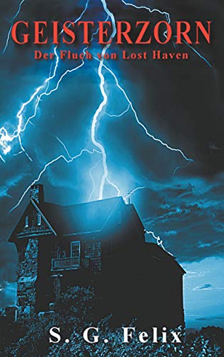 Geisterzorn: Der Fluch von Lost Haven von Books on Demand